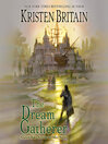 Cover image for The Dream Gatherer